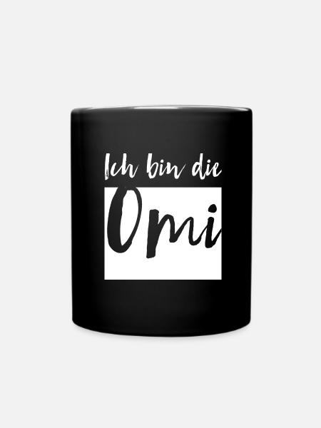 Ich bin die Omi - Tasse einfarbig - Schwarz