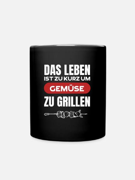 Lustiger Grill Spruch Kein Gemüse! - Tasse einfarbig - Schwarz