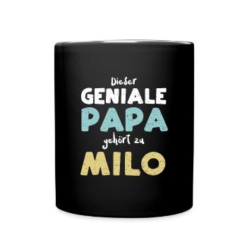 Dieser Geniale Papa Gehört Zu Milo - Tasse einfarbig - Schwarz - Vorne