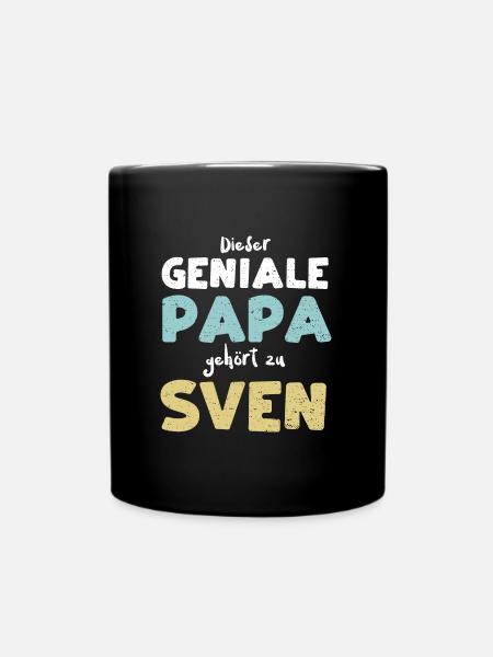 Dieser Geniale Papa Gehört Zu Sven - Tasse einfarbig - Schwarz