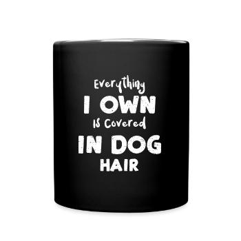 Tout ce que je possède est couvert en d... - Mug uni - noir - Devant