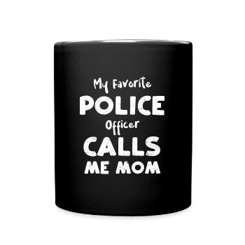 My Favorite Police Officer Calls... - Full Colour Mug - black - Front