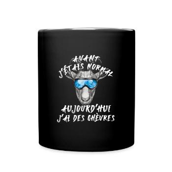 Avant j'étais normal, aujourd'hui j'ai des chèvres - Mug uni - noir - Devant
