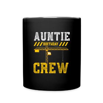 Auntie Birthday Crew - Tasse einfarbig - Schwarz - Vorne