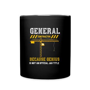 General Contractor Because Geniu... - Full Colour Mug - black - Front