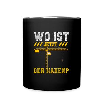 Wo Ist Jetzt Der Haken? - Tasse einfarbig - Schwarz - Vorne