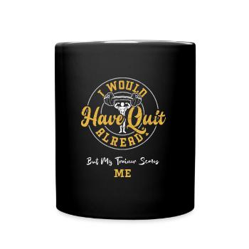 J’aurais déjà démissionné mais mon... - Mug uni - noir - Devant