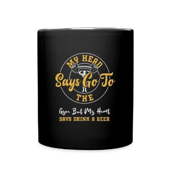 My Head Says Go To The Gym But M... - Full Colour Mug - black - Front