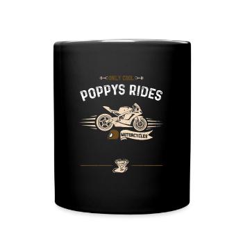 Only Cool Poppys Rides Motorcycles - Full Colour Mug - black - Front