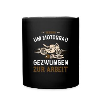 Geboren Um Motorrad Zu Fahren Ge... - Tasse einfarbig - Schwarz - Vorne
