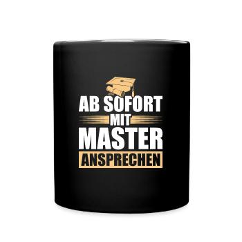Studium Bestandene Masterprüfung Master Geschenk - Tasse einfarbig - Schwarz - Vorne