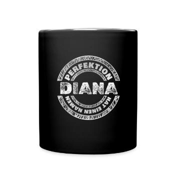Perfektion für Diana Diana Perfekt - Tasse einfarbig - Schwarz - Vorne