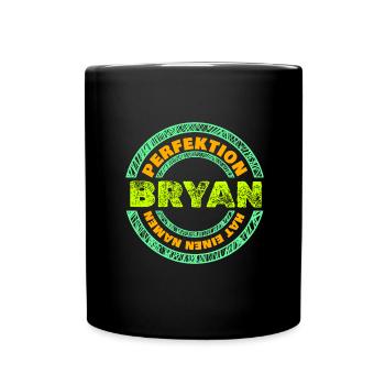 Bryan als Bryan - Tasse einfarbig - Schwarz - Vorne