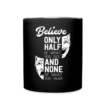 Maske Sehen Hören Masken Gesichter Spruch Geschenk - Tasse einfarbig - Schwarz - Vorne