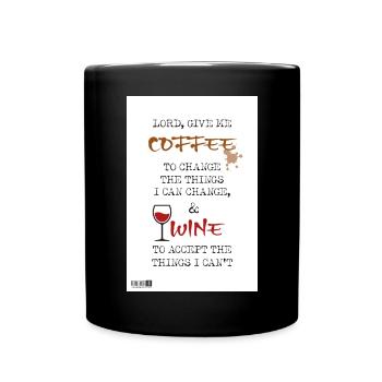 08 Lord Give me Coffee + Wine Poster Margarita Art - Mug uni - noir - Devant