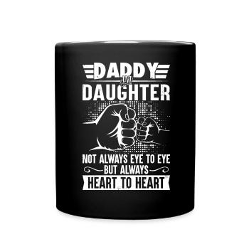Daddy and daughter always heart to heart - Full Colour Mug - black - Front