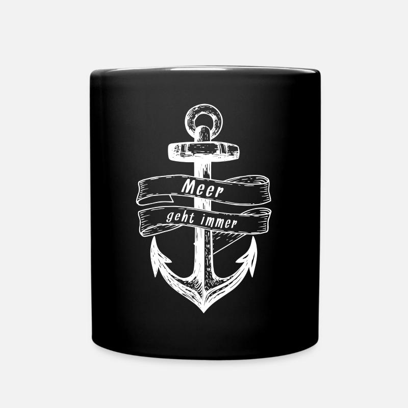 Meer Geht Immer Anker - Tasse einfarbig - Schwarz