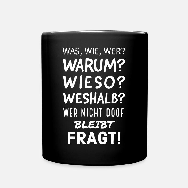 Humorvolle deutsche Fragesätze Grafik - Tasse einfarbig - Schwarz