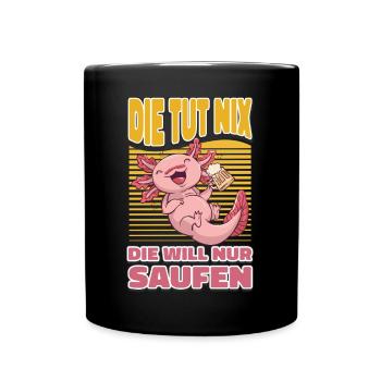 Saufen Bier Trinken - Lustiges Saufen - Tasse einfarbig - Schwarz - Vorne