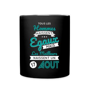 Anniversaire - Les meilleurs naissent 17 Août - Mug uni - noir - Devant