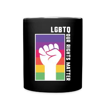 LGBTQ OUR RIGHTS MATTER / CSD Gay Lesbisch Schwul - Full Colour Mug - black - Front