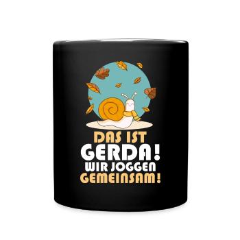 Das ist Gerda Wir joggen gemeinsam, Laufen, Rennen - Tasse einfarbig - Schwarz - Vorne