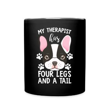 Französische Bulldogge Therapeut Hat Vier Beine - Tasse einfarbig - Schwarz - Vorne