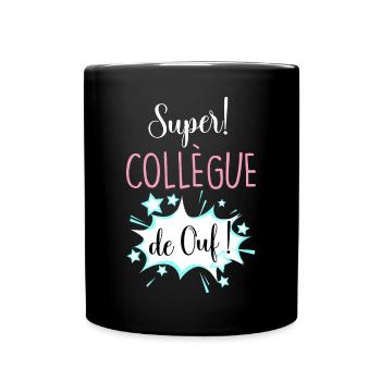 Super Collègue De Ouf - Mug uni - noir - Devant