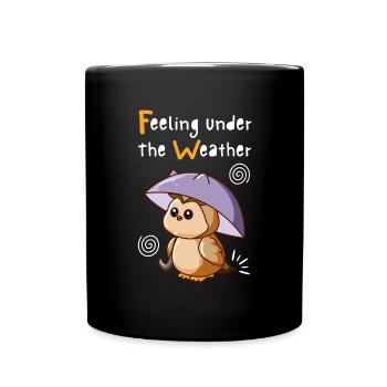 Feeling Under The Weather. Cute Owl. Black. - Full Colour Mug - black - Front