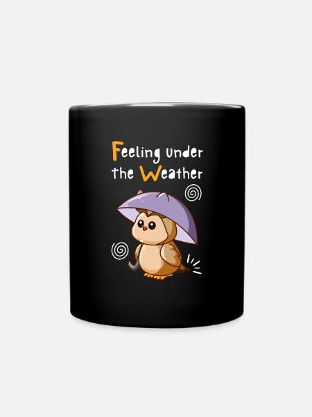 Feeling Under The Weather. Cute Owl. Black. - Full Colour Mug - black