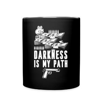 Gangster Les ténèbres sont ma voie - Mug uni - noir - Devant