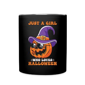 Just a Girl who loves Halloween - Tasse einfarbig - Schwarz - Vorne