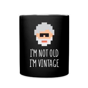 Non sono vecchio sono vintage - Tazza monocolore - nero - Fronte