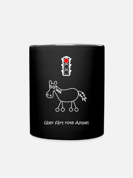 über färt rote Ampel, Autofahrer, Raser, Pferd - Tasse einfarbig - Schwarz