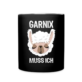 Garnix muss ich - Lama - Spruch - Tasse einfarbig - Schwarz - Vorne