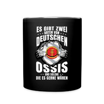 Ossi Ostdeutscher Es gibt zwei Arten - Tasse einfarbig - Schwarz - Vorne
