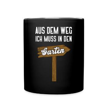 Gartenschild Gärtner Hobbygärtner Garten Arbeit - Tasse einfarbig - Schwarz - Vorne
