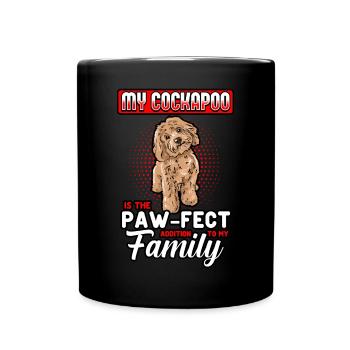 My Cockapoo Is The Paw fect Addition To My Family - Full Colour Mug - black - Front