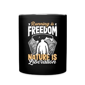 Running is freedom nature is liberation - Tasse einfarbig - Schwarz - Vorne