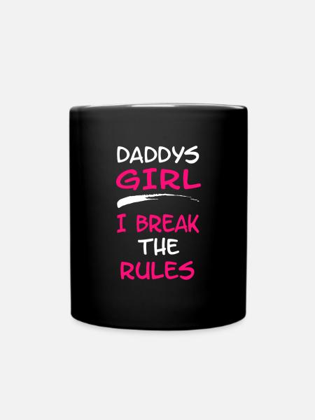 Daddys Girl J’enfreins les règles - Mug uni - noir