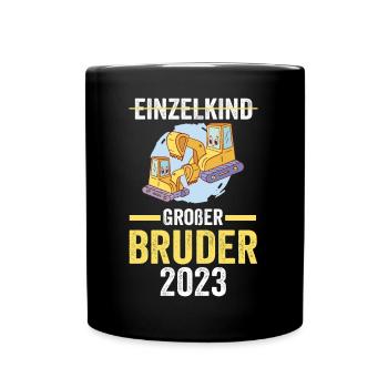 Bagger 2023 Bruder - Tasse einfarbig - Schwarz - Vorne