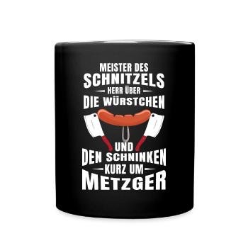 Metzger Fleischer Meister des Schnitzels - Tasse einfarbig - Schwarz - Vorne