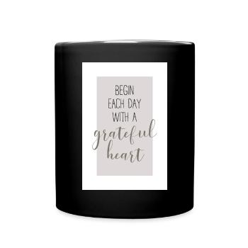 Begin each day with a grateful heart Design - Full Colour Mug - black - Front