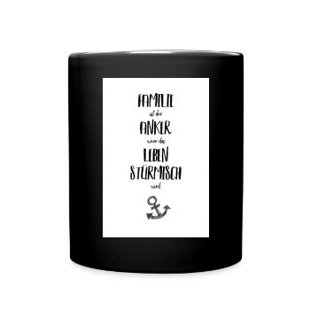 Family is the anchor when life is stormy - Full Colour Mug - black - Front