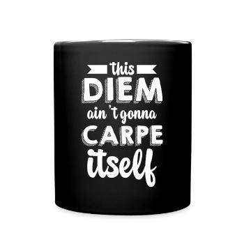 Ce Diem ne va pas se carper lui-même 4 - Mug uni - noir - Devant