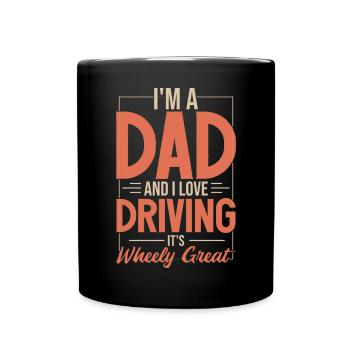 Ich bin Vater und ich liebe Autofahren | Papa Wortspiel Papa Witz - Tasse einfarbig - Schwarz - Vorne