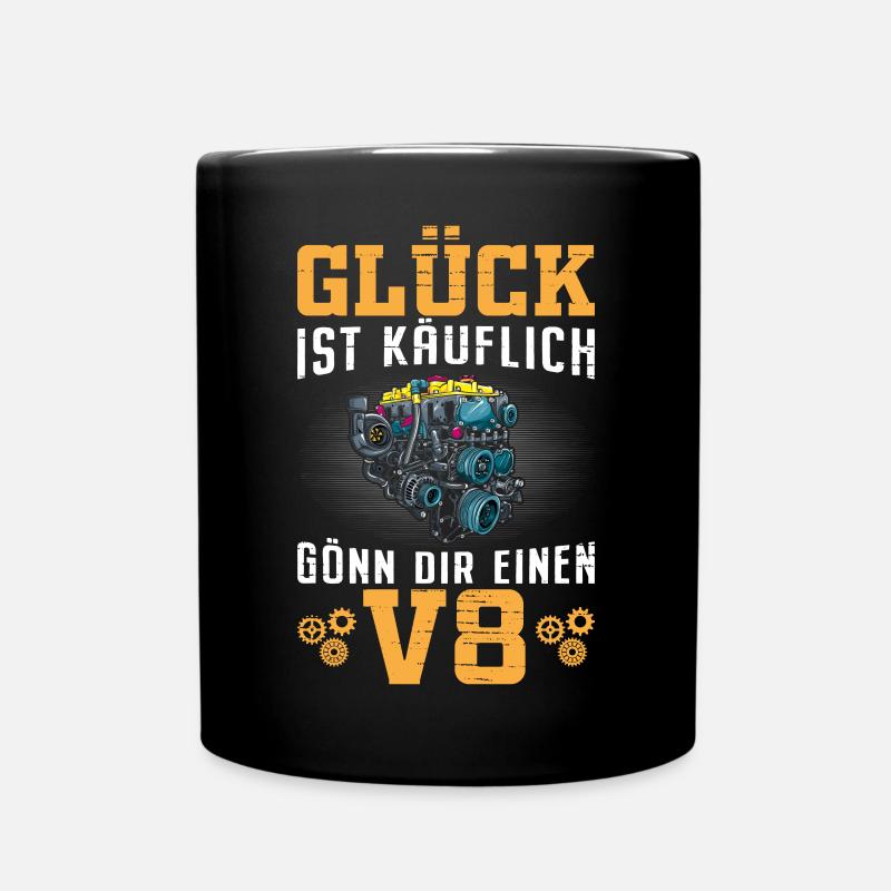 Glück ist käuflich Gönn dir einen V8 Lustig Motor - Tasse einfarbig - Schwarz