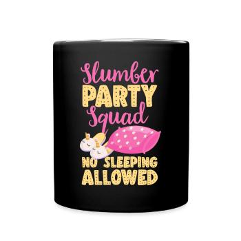 Sleepover Party Pajamas Slumber Party - Full Colour Mug - black - Front