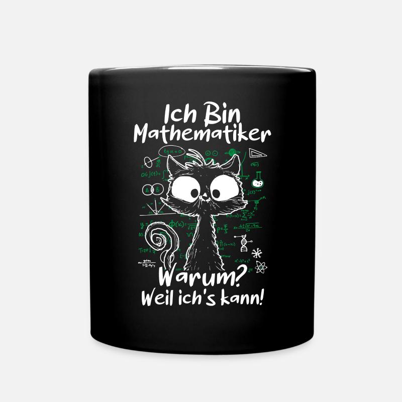 Ich Bin Mathematiker Weil Ich Es Kann - Tasse einfarbig - Schwarz