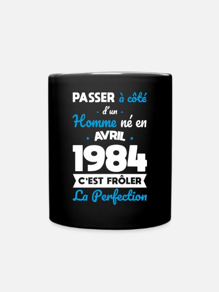 Anniversaire 40 ans - Né en Avril 1984 - Mug uni - noir